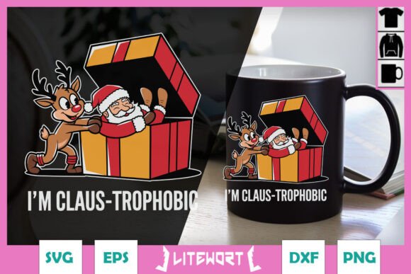 Claus-trophobic Funny Christmas Graphics for Crafts
