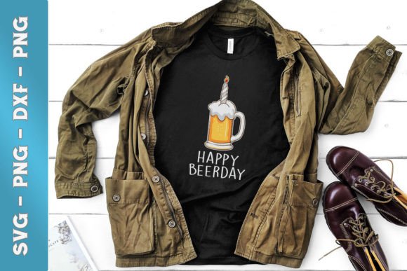 Happy Beer-Day Funny Birthday Graphics for Crafts