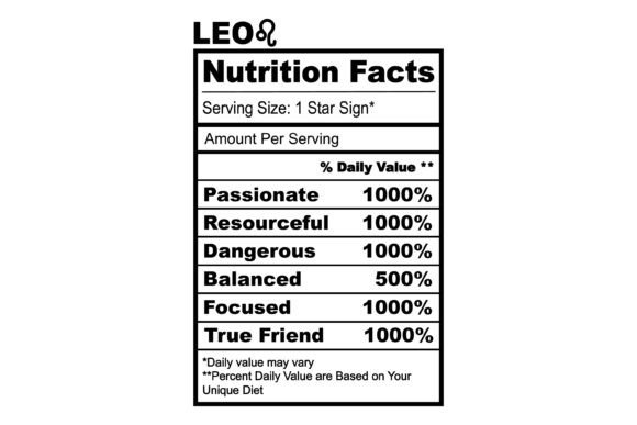 Leo Zodiac Nutrition Facts SVG Graphics for Crafts