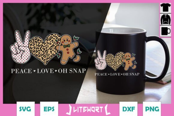 Peace Love Oh Snap Funny Gingerbread Graphics for Crafts